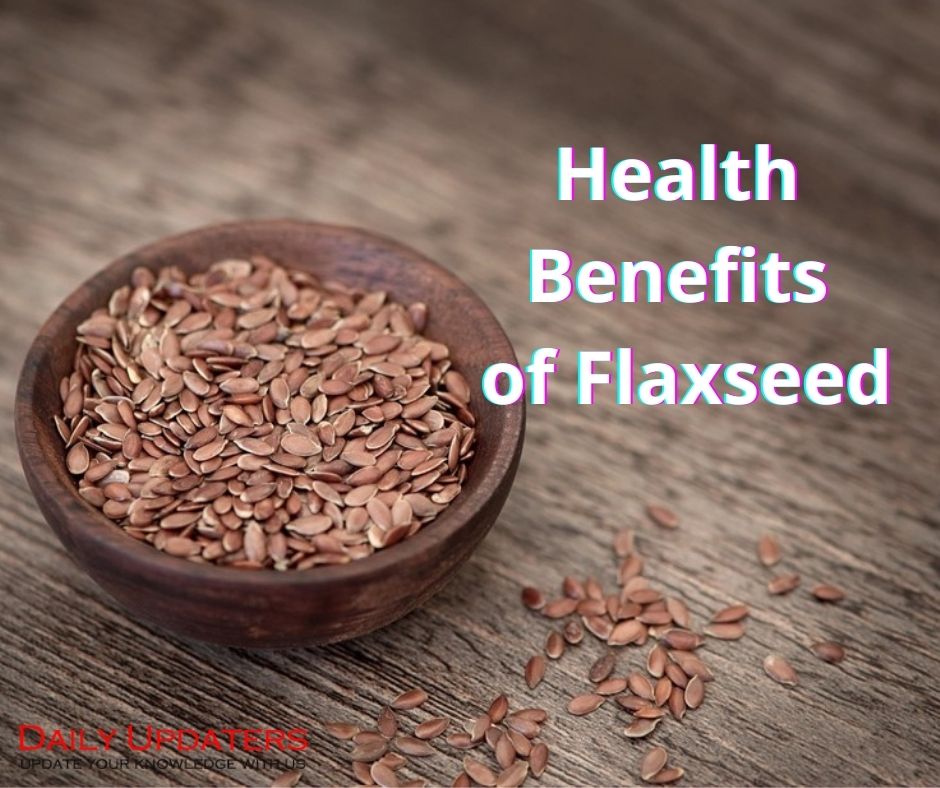 Health Benefits of Flaxseed