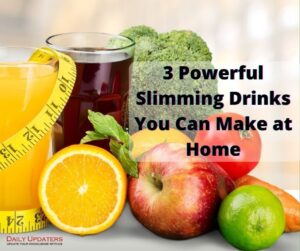 3 Powerful Slimming Drinks You Can Make at Home